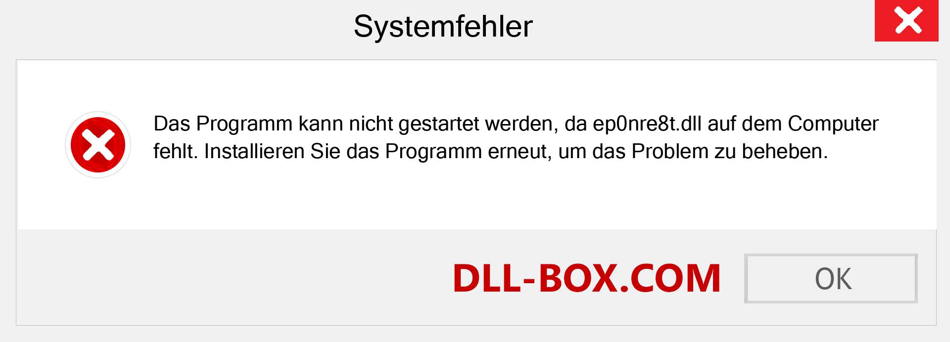 ep0nre8t.dll-Datei fehlt?. Download für Windows 7, 8, 10 - Fix ep0nre8t dll Missing Error unter Windows, Fotos, Bildern